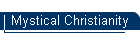 Mystical Christianity