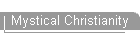Mystical Christianity