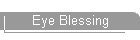 Eye Blessing