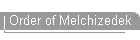 Order of Melchizedek